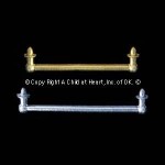 (*) Dollhouse 1" or 1-1/2" Towel Bar(s)- Choice of Finish -