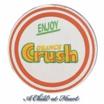 (*) Dollhouse "Orange Crush" Sign