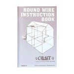Round Wire Instruction Book